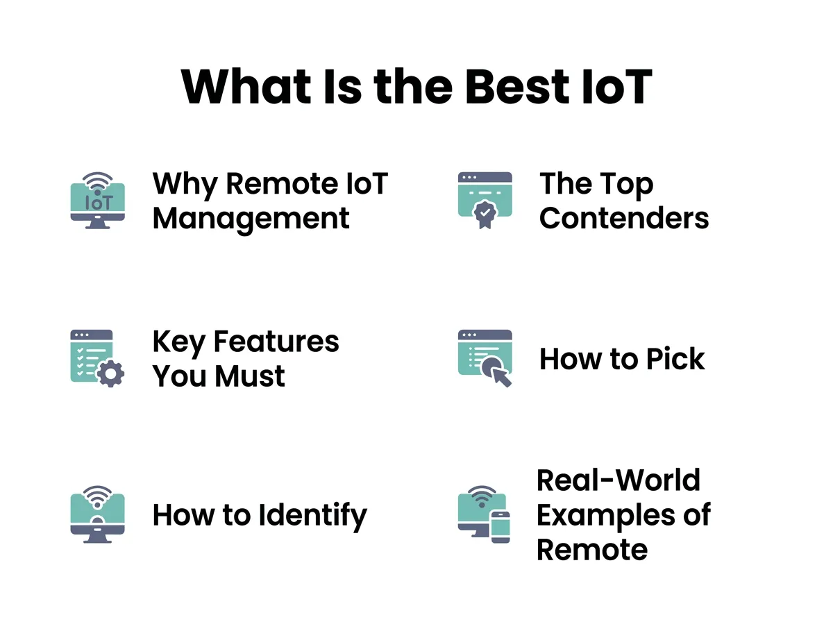 What Is the Best IoT Remote Management Tool?